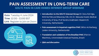 Pain Assessment in Long-Term Care Facilities. GOLTC webinar recording, 4 June 2024