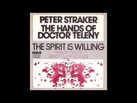 Peter Straker - The Spirit Is Willing