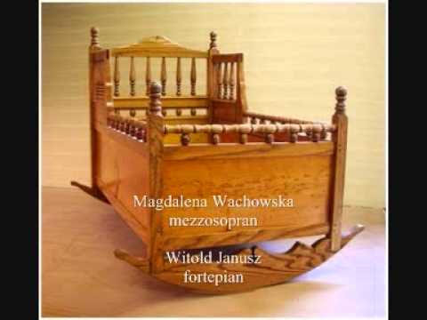 Kołysanka Niewiadomski Stanisław - Magdalena Wachowska mezzosopran