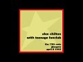Alex Chilton with Teenage Fanclub - Have I The Right
