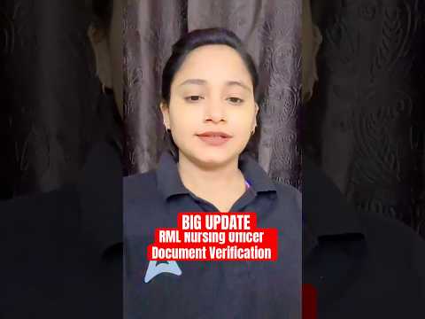 RML Nursing Officer DV 2025: Required Docs & Tips #RML #NursingOfficer #DocumentVerification