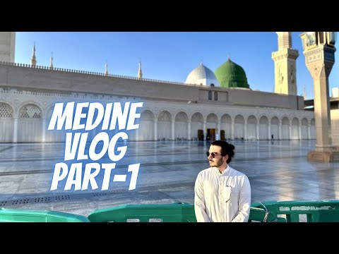 MEDİNE'DEN BELGESEL TADINDA İLK DEFA GÖRECEĞİNİZ GÖRSELLERLE ! SUUDİ ARABİSTAN #MEDİNE VLOG PART-1