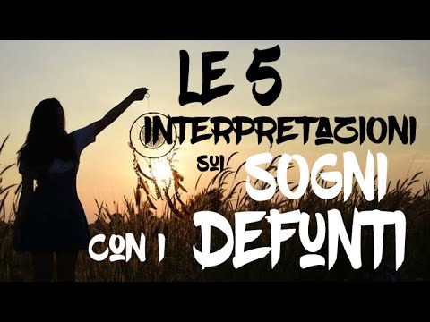 Dreaming of the deceased: the 5 most common meanings and how to interpret them