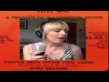 You Ve Been Gone Too Long Ann Sexton Sarah Collins
