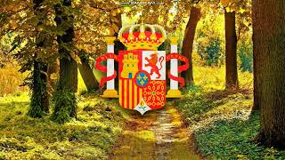 National Anthem of Spain (1874-1931) - &#39;Marcha Real&#39; (Unofficial Lyrics)