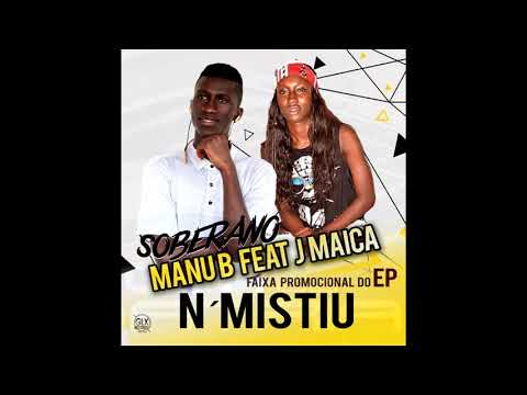 MANU B ft J MAICA-NMISTIU [ÁUDIO OFICIAL]