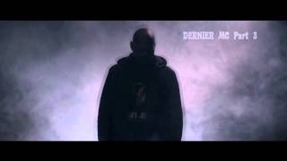 Kery James - Dernier MC Remix Part 3