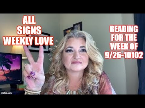 All signs weekly love reading September 26th to October 2nd!💕💕💕💕Part 2