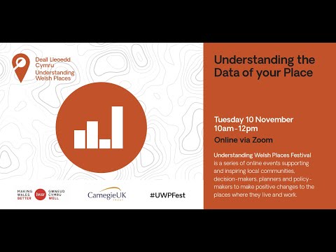 10/11/2020 Understanding Welsh Places Festival: Understanding the data of your place