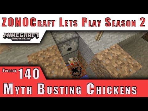 ZONOCraft Minecraft Lets Play S2 :: Myth Busting Chickens :: E140
