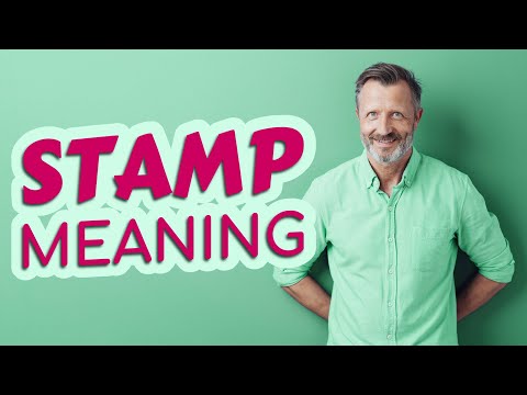 Stamp | Meaning of stamp
