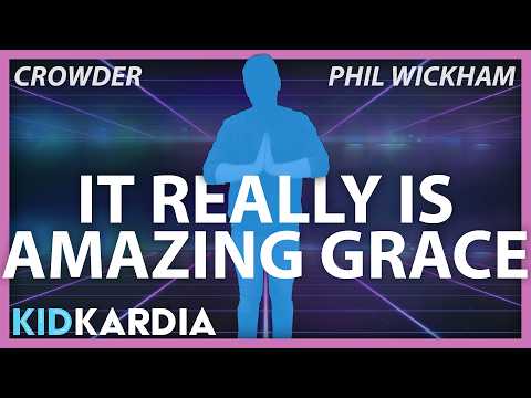 IT REALLY IS AMAZING GRACE || MOTIONS & LYRICS || Phil Wickham & CROWDER - Kingdom Kids Zone, Sing With Me - Kid Kardia