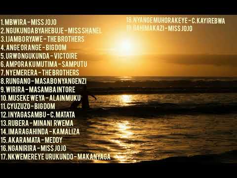 Indirimbo nyarwanda zituje - (Feat. Miss Jojo, The Brothers, Big Dom, Miss Shanel,...)