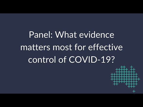 Panel: What evidence matters most for effective control of COVID-19? (2021)