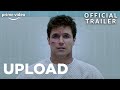 Upload Official Trailer Prime Video