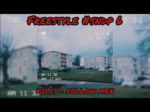 (Freestyle sndp #6) KILL7 - FOLLOW MEN