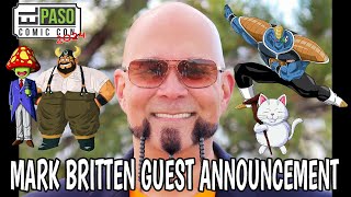 Mark Britten will be a featured guest at El Paso Comic Con 2024