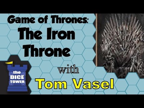 Game of Thrones: The Iron Throne Review - with Tom Vasel
