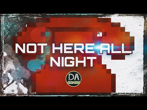 Not Here All Night (@dagames Cover) - Gabriel McDowell