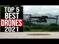 Top 5: Best Drones in 2021