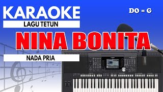 Download lagu Karaoke - Nina Bonita ( Nada Pria ) mp3