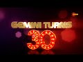 Celebrating 30 Years Of Gemini TV 30YearsOfGeminiTV Gemini TV