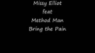 Missy Elliot feat Method Man Bring the Pain
