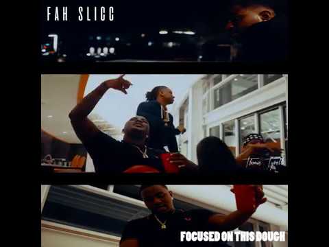 Fah Slicc - "Focused On This Dough" preview | shot by @ThomasTyrell619