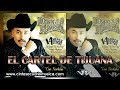 El Cartel De Tijuana - Lupillo Rivera 14 super exitos disco oficial