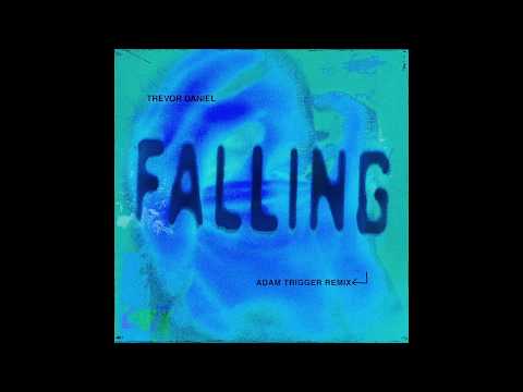 Trevor Daniel - Falling (Adam Trigger Remix)