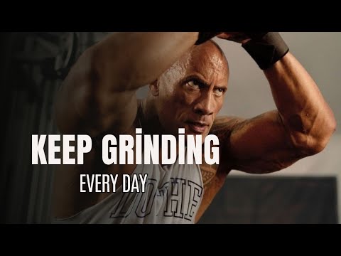 KEEP GRINDING EVERY DAY | Motivational speech