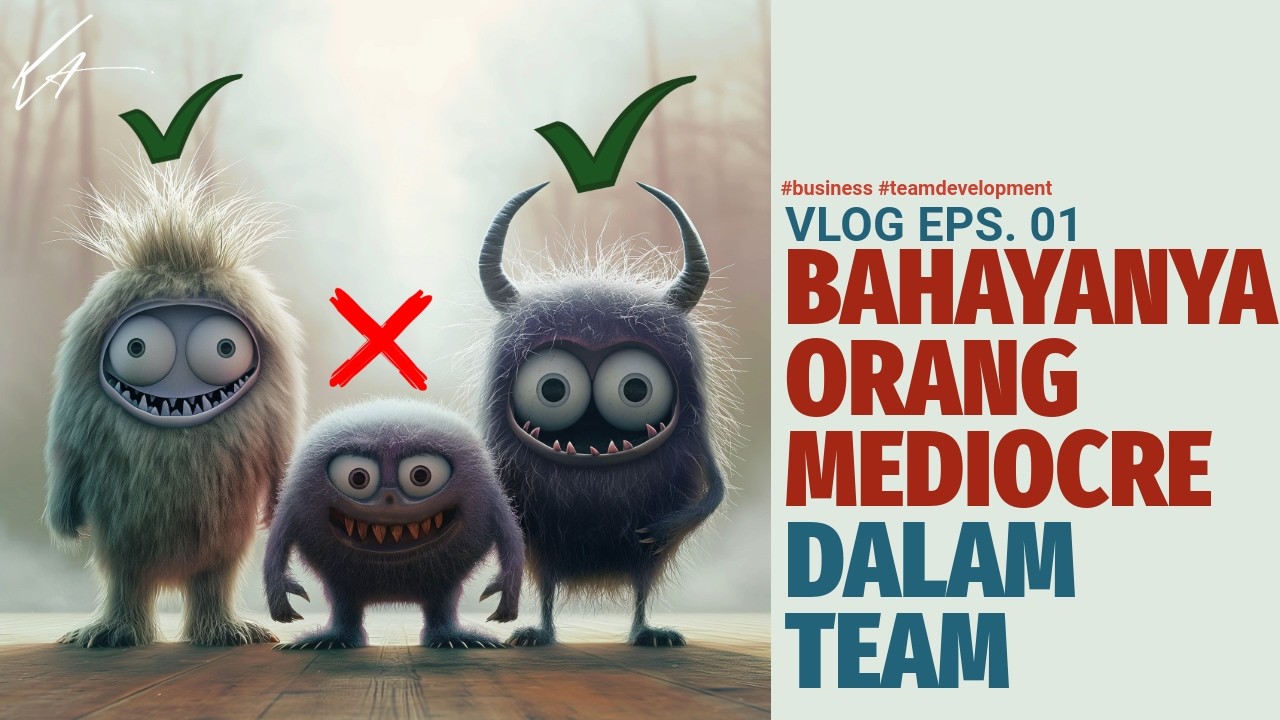 Jenius, Mediocre dan Bodoh | Episode 01 #business #teamdevelopment