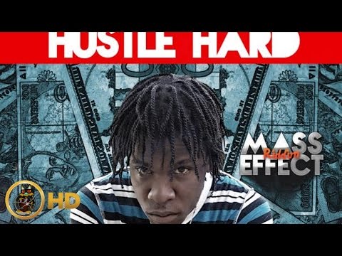 Kapella Don - Hustle Hard [Mass Effect Riddim] April 2016