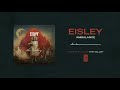Eisley "Ambulance"