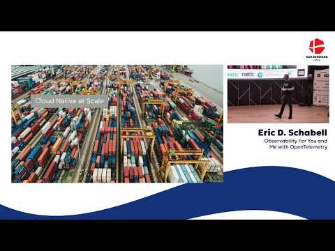 Eric D. Schabell - Observability For You and Me with OpenTelemetry