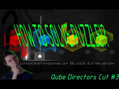 Qube: Directors Cut | IT'S SO CONFUSING! \ #3