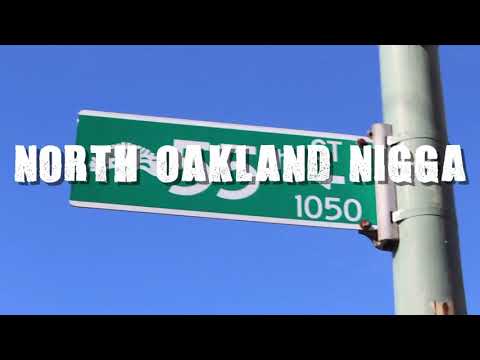 500×Native‐ "North Oakland N***a" (Official Music Video)