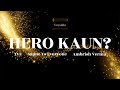 Hero Kaun Hindi Poetry Ambrish Verma Sapne Vs Everyone New Web Series The Viral Fever