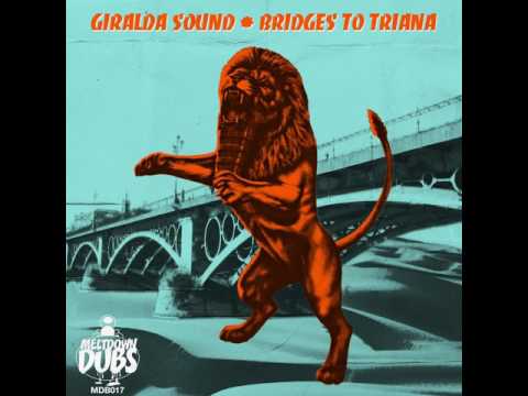 Meltdown Dubs 17: Giralda Sound - Andalusian Bandulu