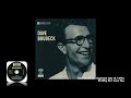 Dave Brubeck - 04 Why Do I Love You (5.1 Mix)