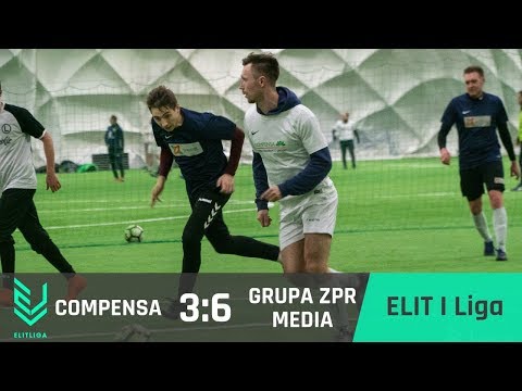 COMPENSA - Grupa ZPR Media - ELIT I Liga [ZIMA 2019]