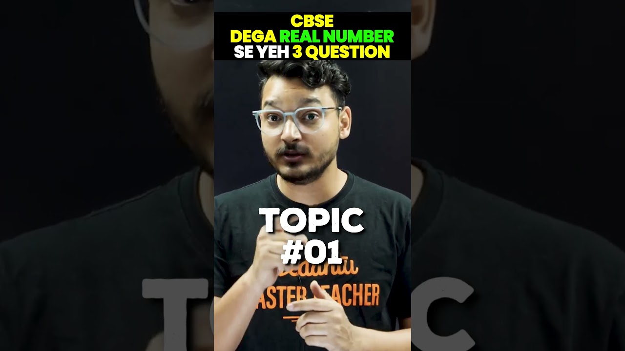 CBSE Dega Real Number Se Yeh 3 Questions😱💡📚🔥#class10 #realnumbers #class10maths #kuldeepsir