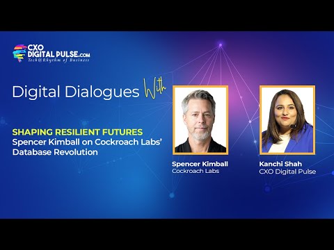 Shaping Resilient Futures: Spencer Kimball on Cockroach Labs’ Database Revolution