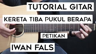 Download lagu (Tutorial Gitar) IWAN FALS - Kereta Tiba Pukul Berapa | Lengkap Dan Mudah mp3 Download lagu (Tutorial Gitar) IWAN FALS - Kereta Tiba Pukul Berapa | Lengkap Dan Mudah mp3