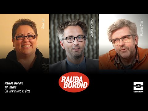 Rauða borðið, 18. mars