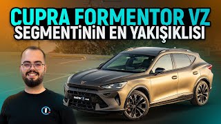 Aile Arabası mı? Spor Otomobil mi? | Cupra Formentor VZ | Neden Almalı?