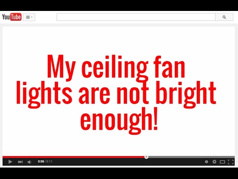 YouTube video about: Why is my ceiling fan light so dim?