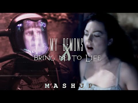 Bring Me To Life X My Demons (Evanescence and Starset) MASHUP
