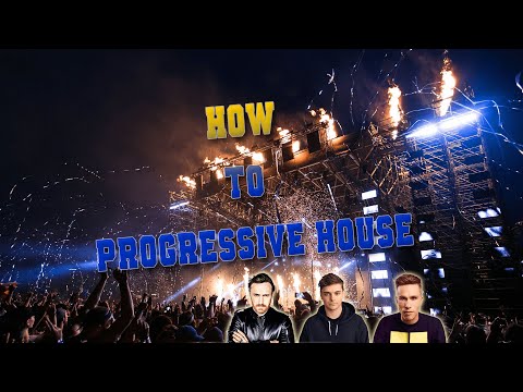 HOW TO MAKE FESTIVAL PROGRESSIVE HOUSE LIKE MARTIN GARRIX, DUBVISION, AND NICKY ROMERO