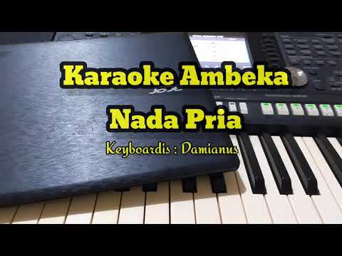 Ambeka karaoke Nada Pria